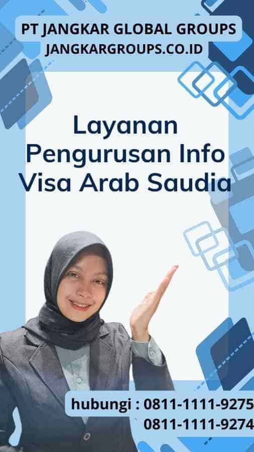 Layanan Pengurusan Info Visa Arab Saudi