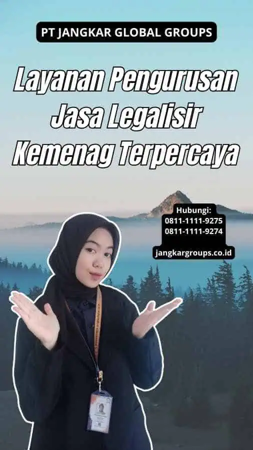 Layanan Pengurusan Jasa Legalisir Kemenag Terpercaya