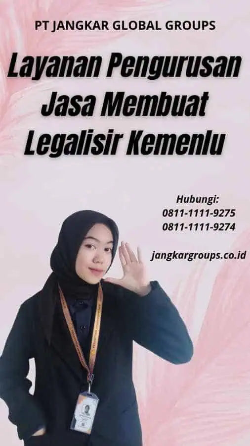 Layanan Pengurusan Jasa Membuat Legalisir Kemenlu