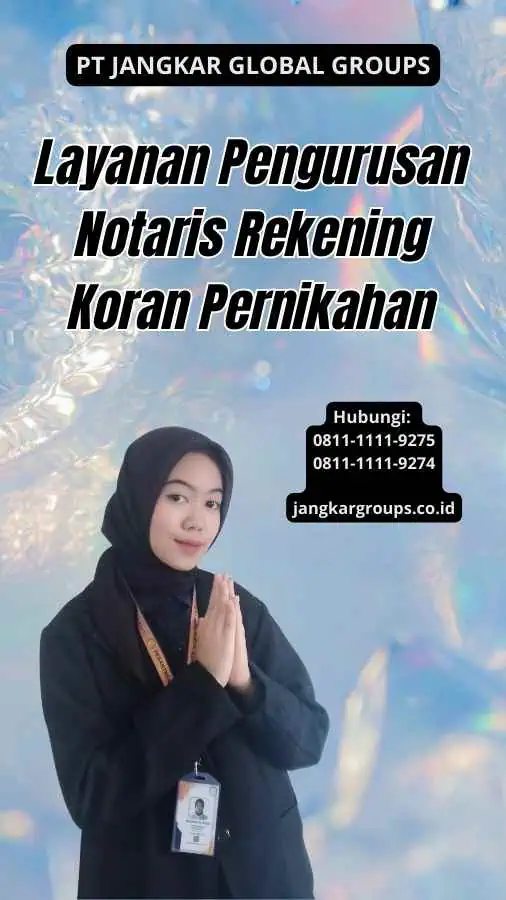 Layanan Pengurusan Notaris Rekening Koran Pernikahan