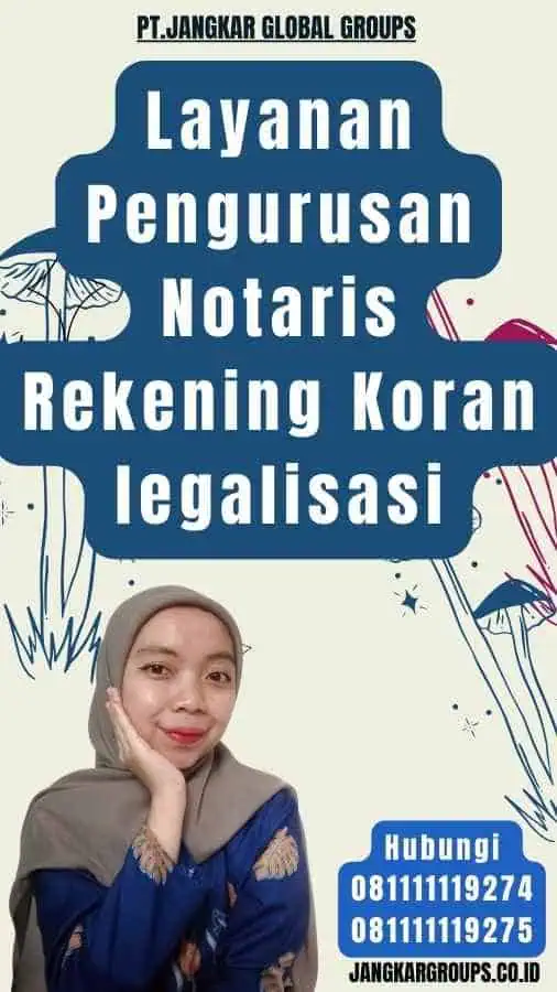 Layanan Pengurusan Notaris Rekening Koran legalisasi