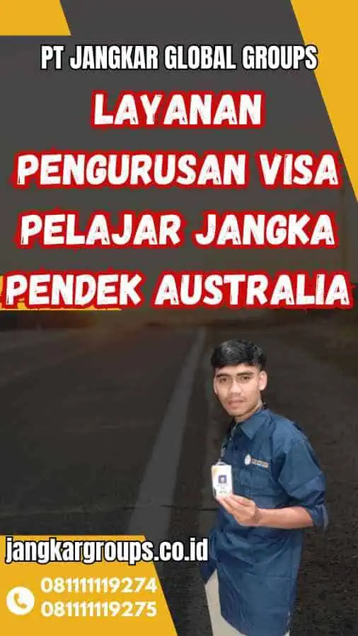 Layanan Pengurusan Visa Pelajar Jangka Pendek Australia