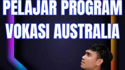 Biaya Hidup Visa Pelajar Australia