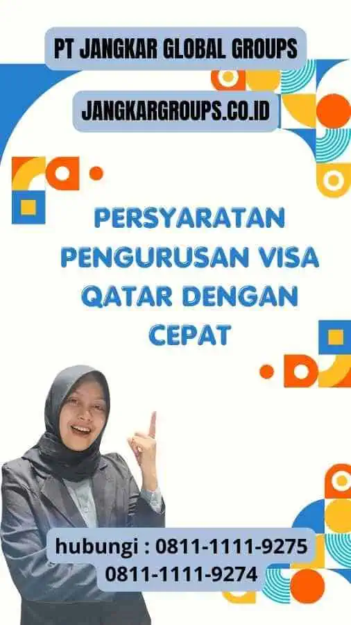 Persyaratan Pengurusan Visa Qatar dengan Cepat