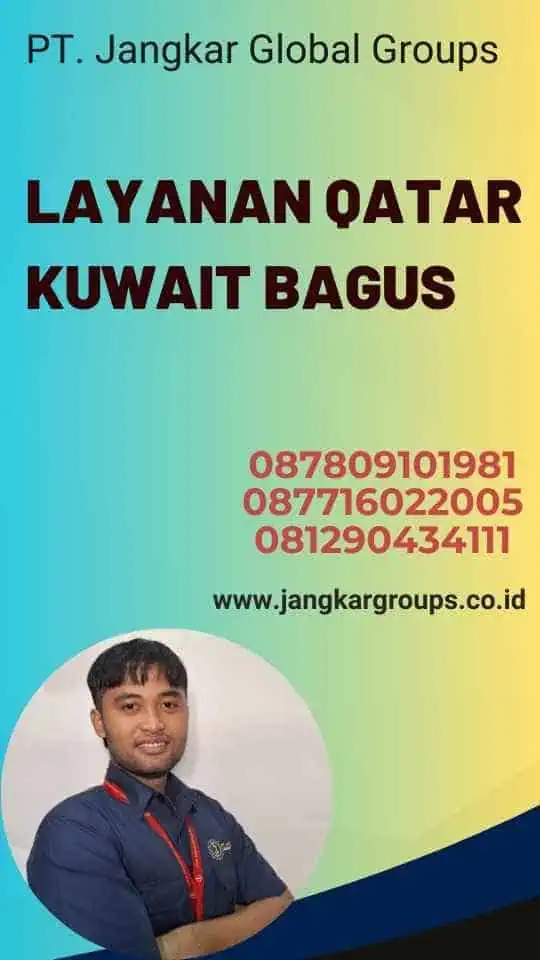 Layanan Qatar Kuwait Bagus