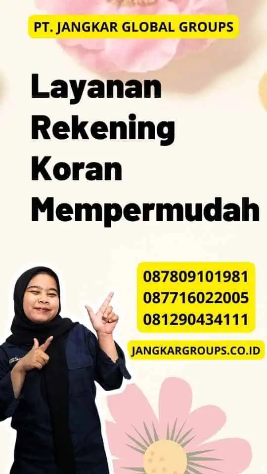 Layanan Rekening Koran Mempermudah