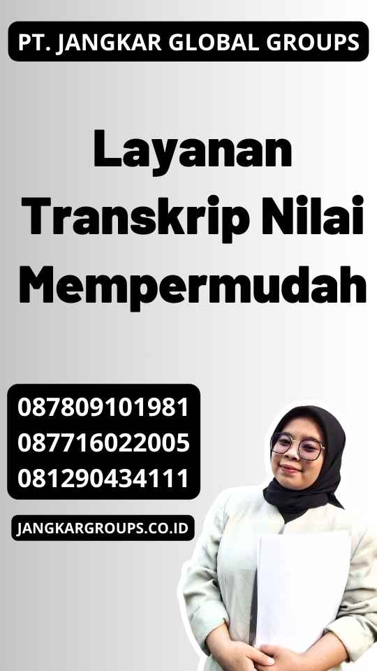 Layanan Transkrip Nilai Mempermudah