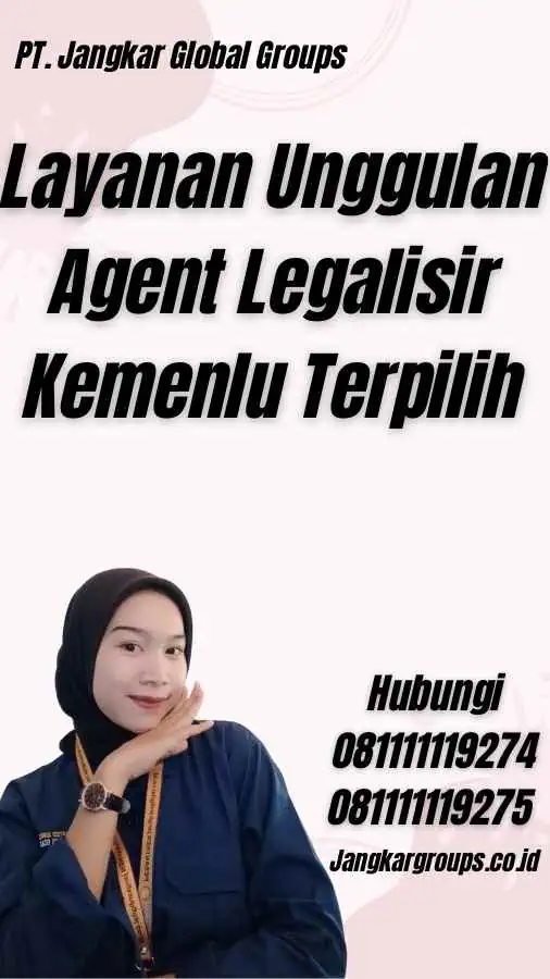 Layanan Unggulan Agent Legalisir Kemenlu Terpilih