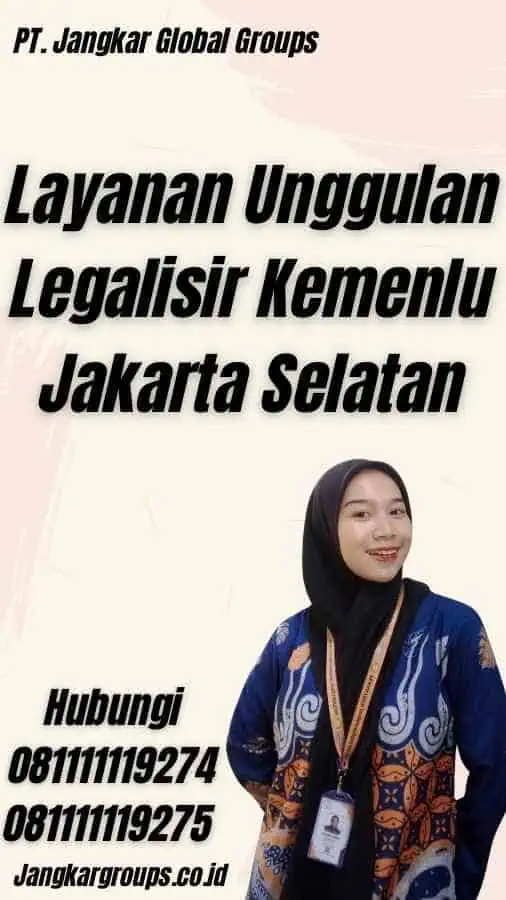 Layanan Unggulan Legalisir Kemenlu Jakarta Selatan