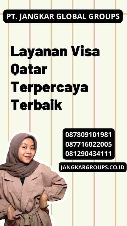 Layanan Visa Qatar Terpercaya Terbaik