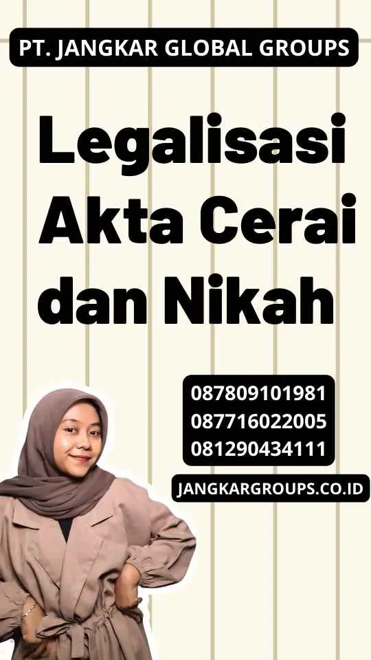 Legalisasi Akta Cerai dan Nikah