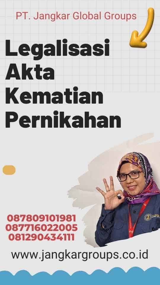 Legalisasi Akta Kematian Pernikahan