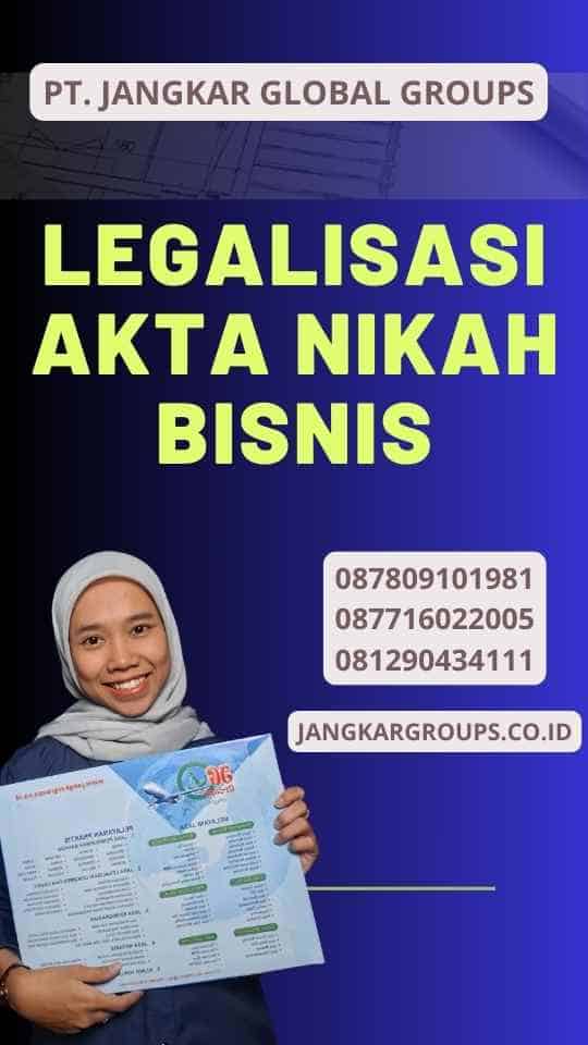 Legalisasi Akta Nikah Bisnis