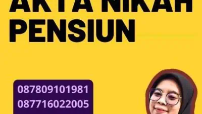 Legalisasi Akta Nikah Pensiun