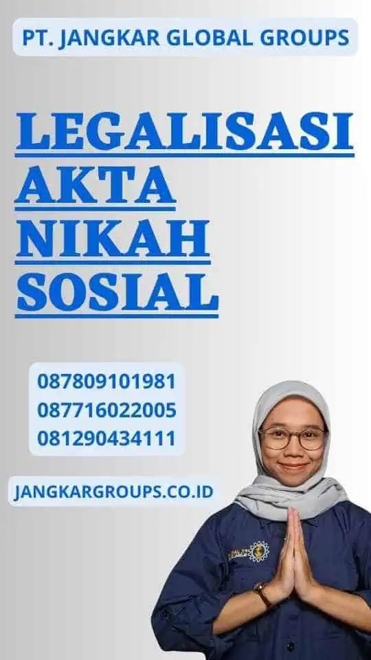 Legalisasi Akta Nikah Sosial