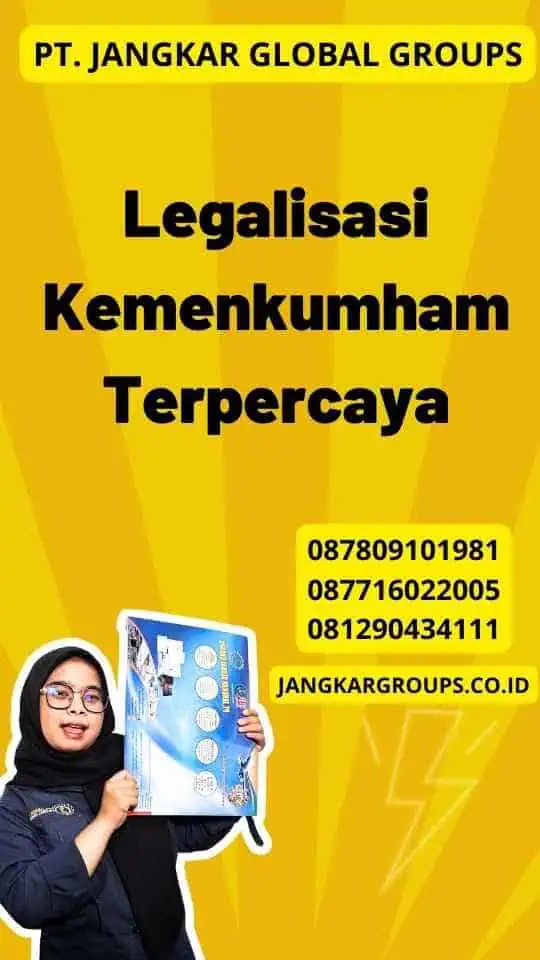 Legalisasi Kemenkumham Terpercaya