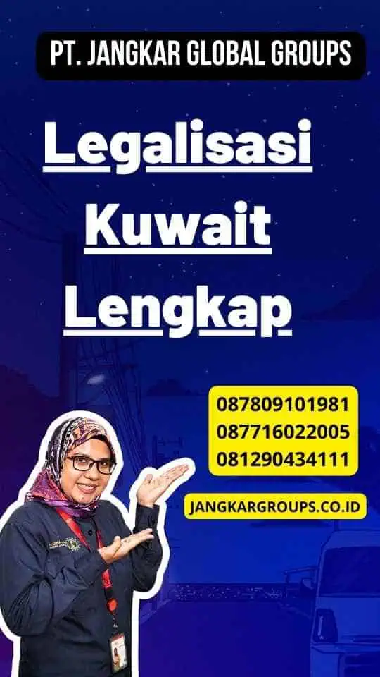 Legalisasi Kuwait Lengkap