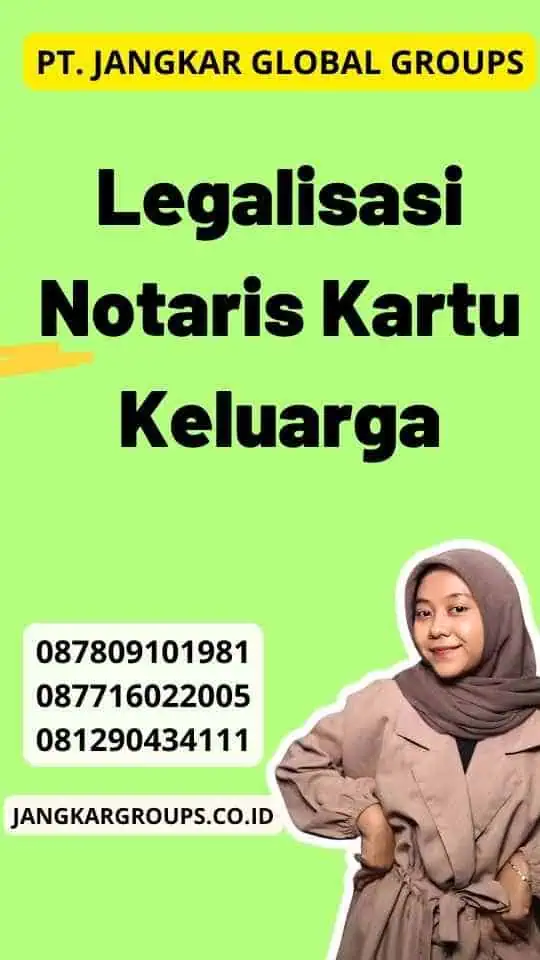 Legalisasi Notaris Kartu Keluarga