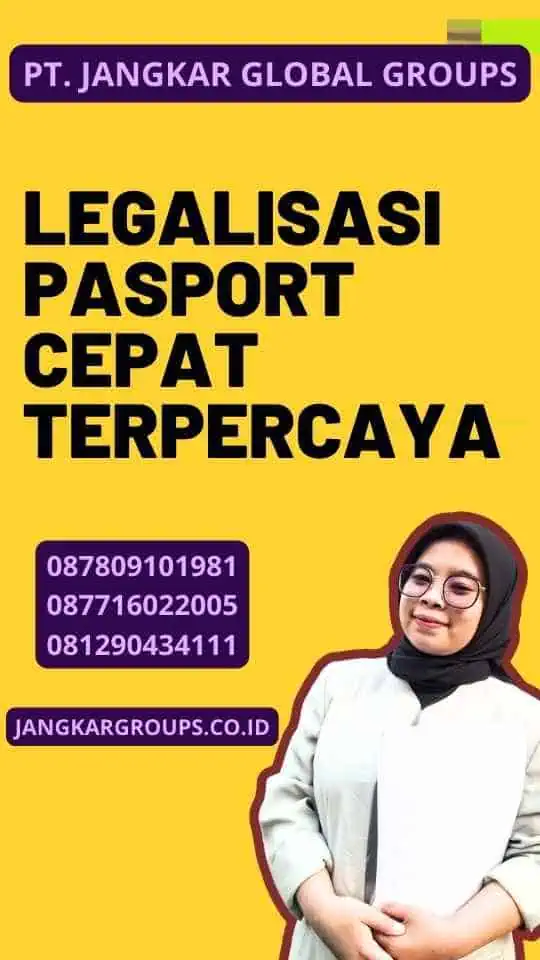 Legalisasi Pasport Cepat Terpercaya