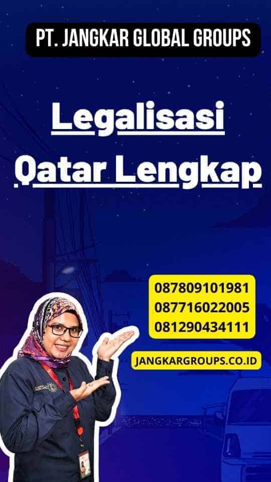 Legalisasi Qatar Lengkap