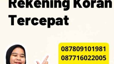 Legalisasi Rekening Koran Tercepat