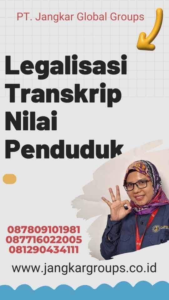 Legalisasi Transkrip Nilai Penduduk