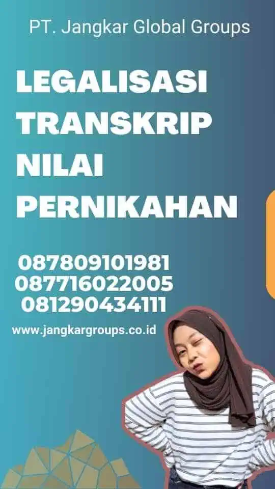 Legalisasi Transkrip Nilai Pernikahan