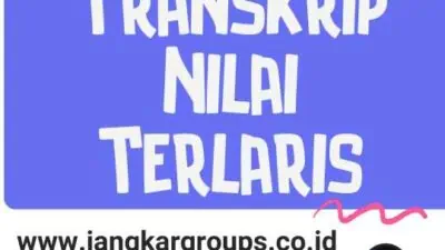 Legalisasi Transkrip Nilai Terlaris