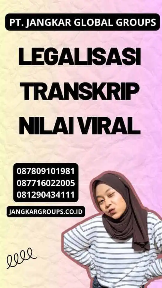 Legalisasi Transkrip Nilai Viral