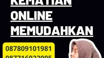 Legalisir Akta Kematian Online Memudahkan