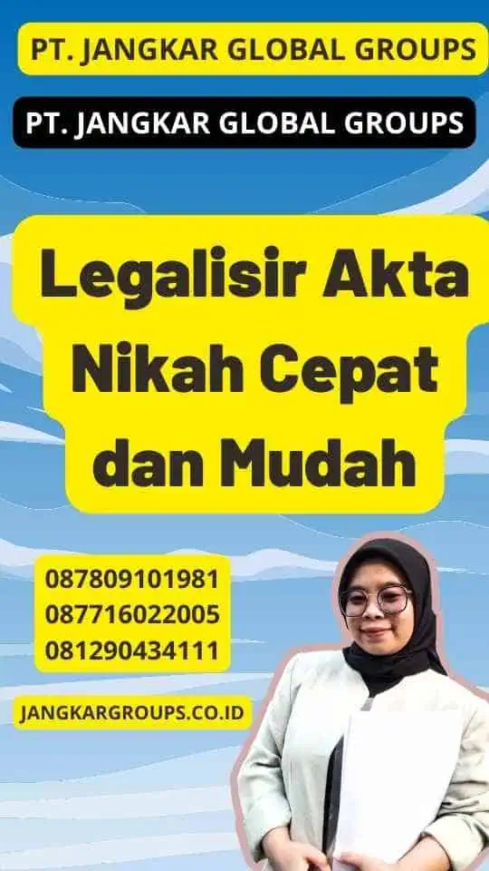 Legalisir Akta Nikah Cepat dan Mudah