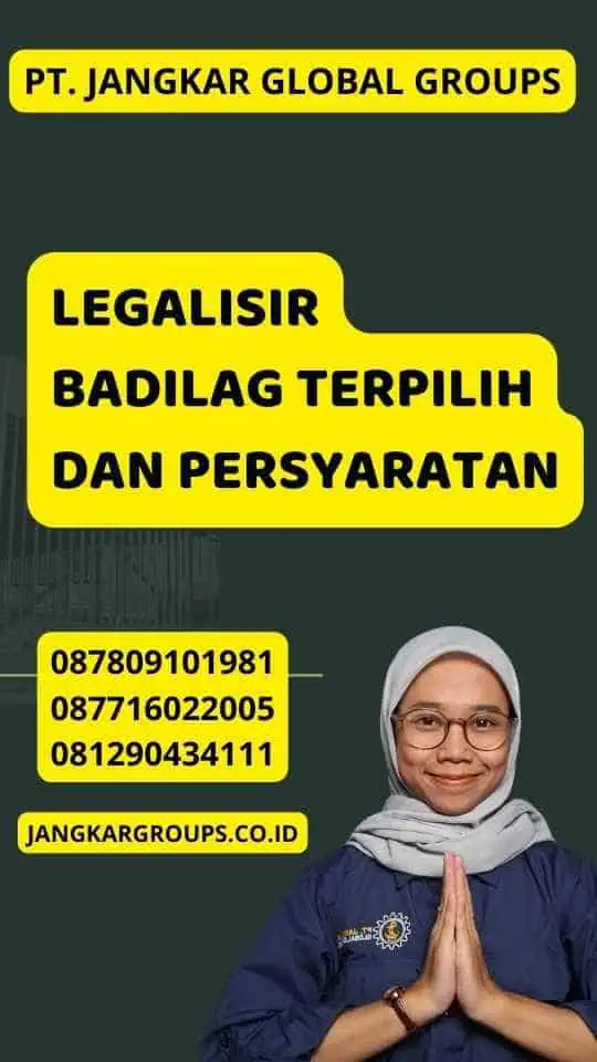 Legalisir Badilag Terpilih dan Persyaratan