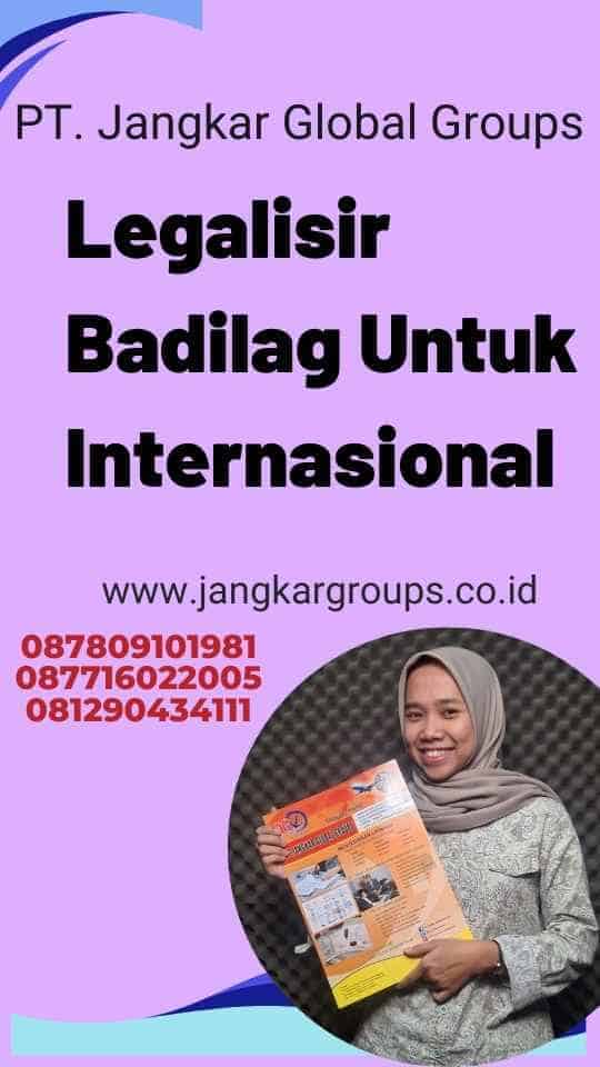 Legalisir Badilag Untuk Internasional