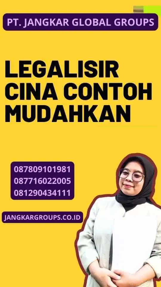 Legalisir Cina Contoh Mudahkan