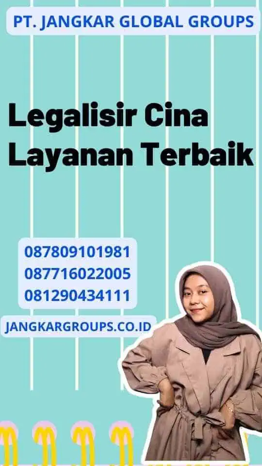 Legalisir Cina Layanan Terbaik