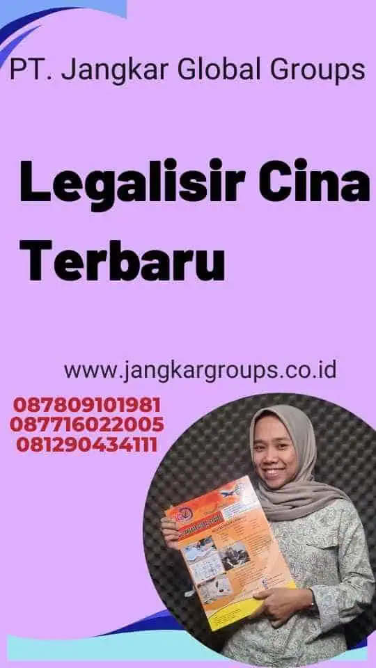 Legalisir Cina Terbaru