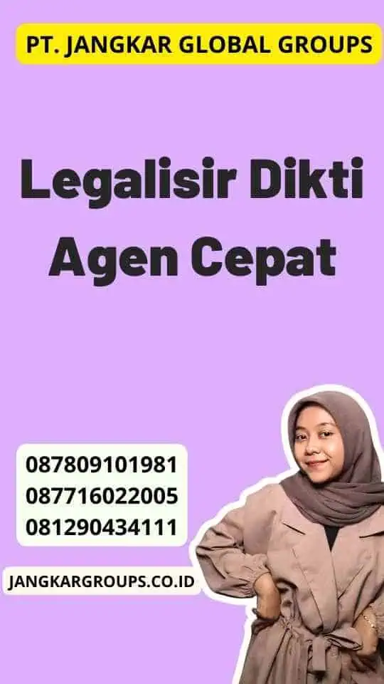 Legalisir Dikti Agen Cepat