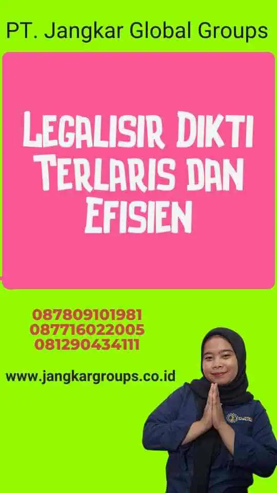 Legalisir Dikti Terlaris dan Efisien