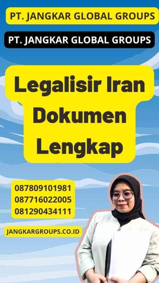 Legalisir Iran Dokumen Lengkap