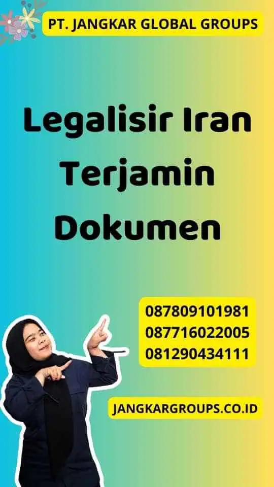 Legalisir Iran Terjamin Dokumen