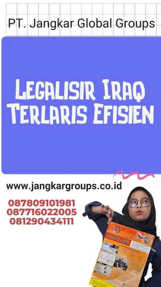 Legalisir Iraq Terlaris Efisien