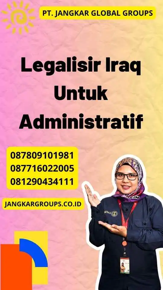 Legalisir Iraq Untuk Administratif