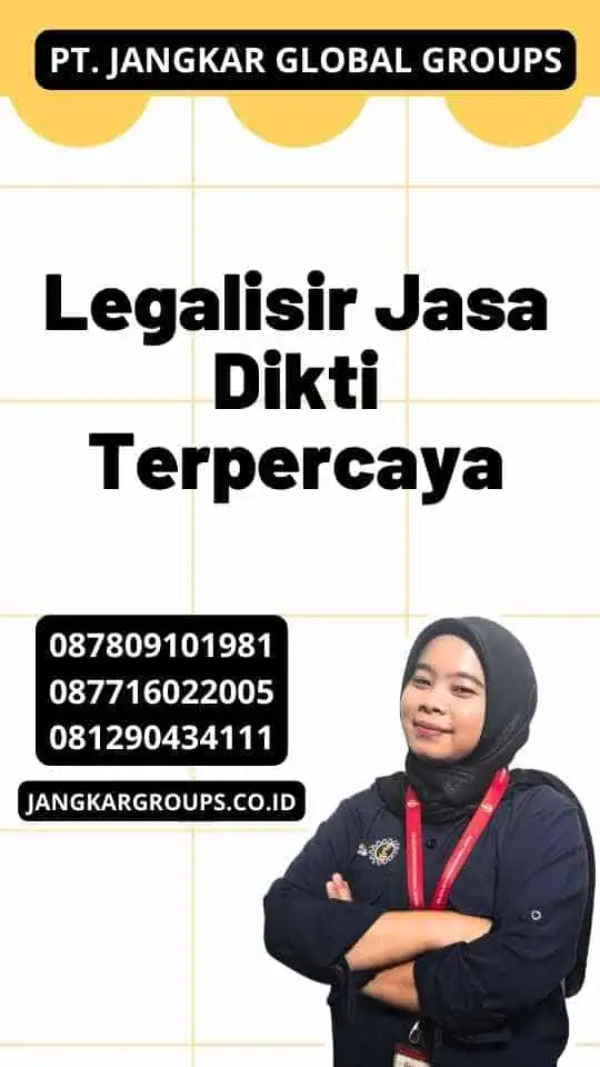 Legalisir Jasa Dikti Terpercaya