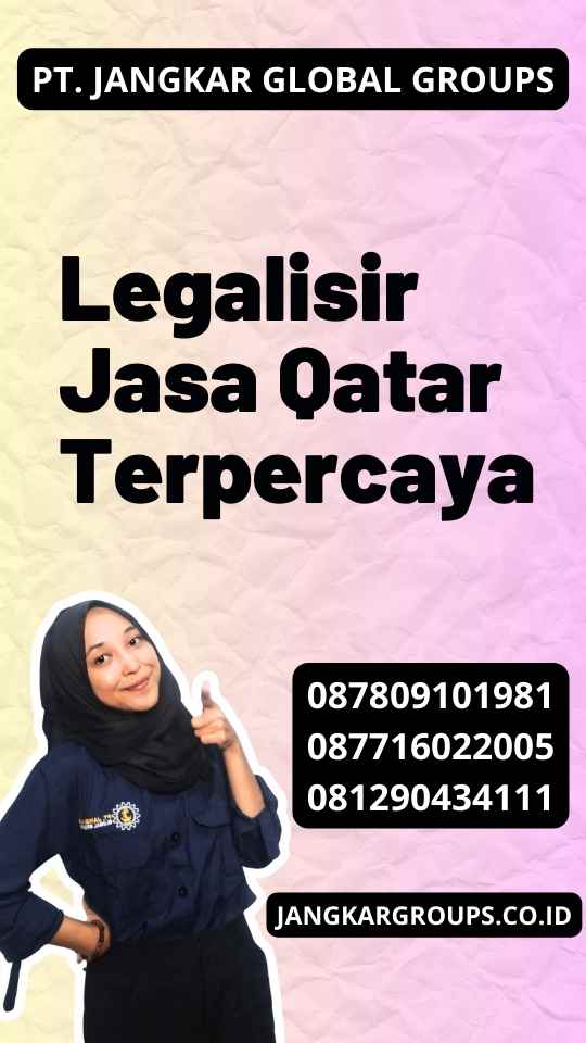 Legalisir Jasa Qatar Terpercaya