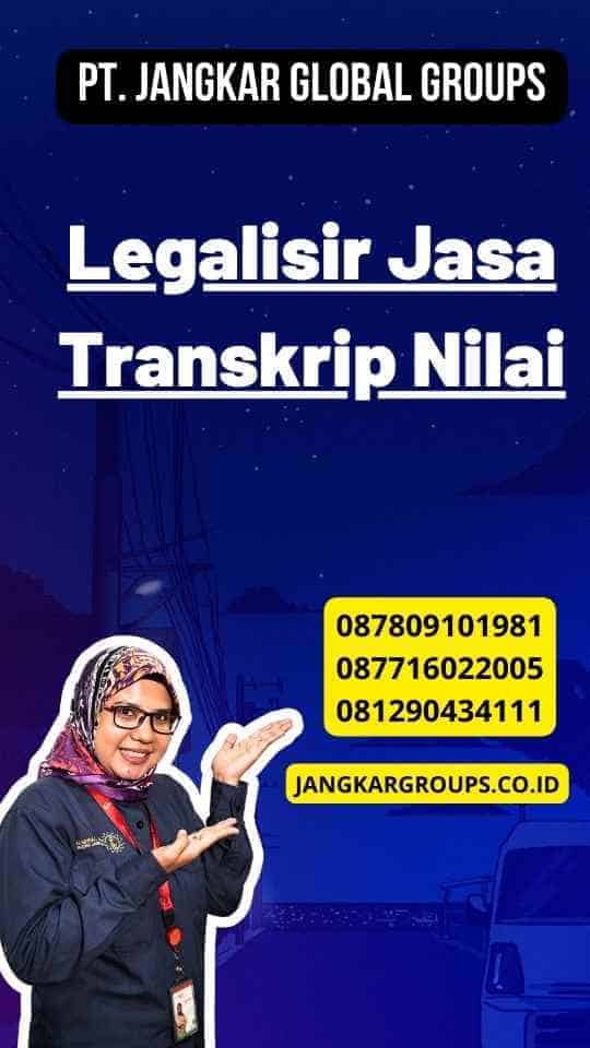 Legalisir Jasa Transkrip Nilai