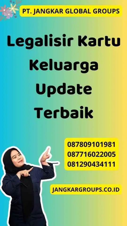 Legalisir Kartu Keluarga Update Terbaik