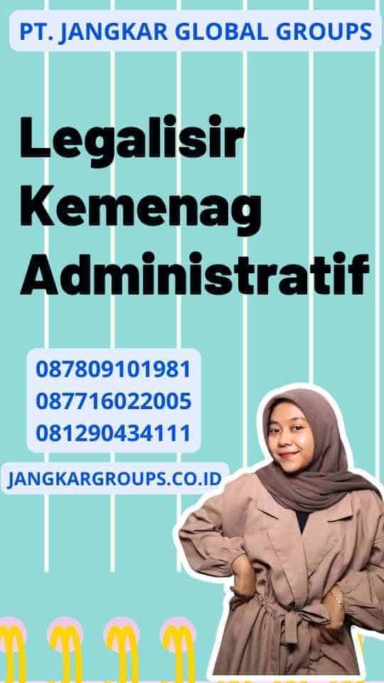 Legalisir Kemenag Administratif