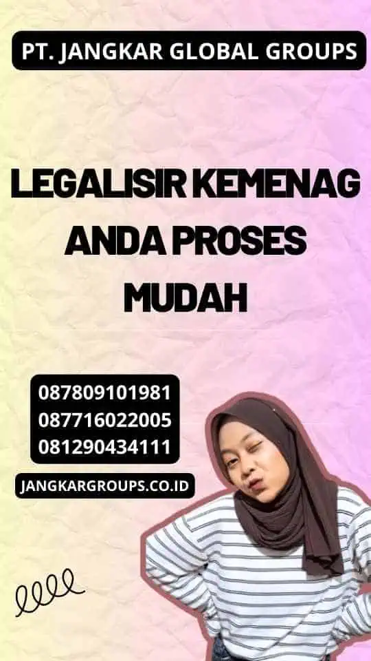 Legalisir Kemenag Anda Proses Mudah