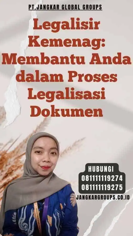 Legalisir Kemenag Membantu Anda dalam Proses Legalisasi Dokumen