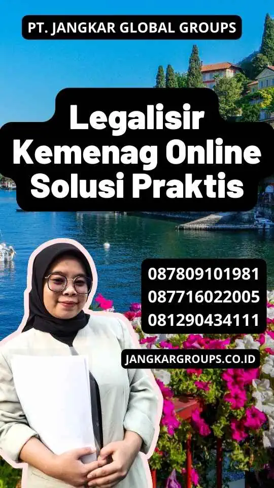 Legalisir Kemenag Online Solusi Praktis